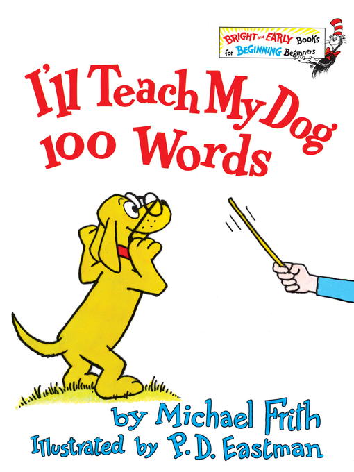 Title details for I'll Teach my Dog 100 Words by Michael Frith - Available